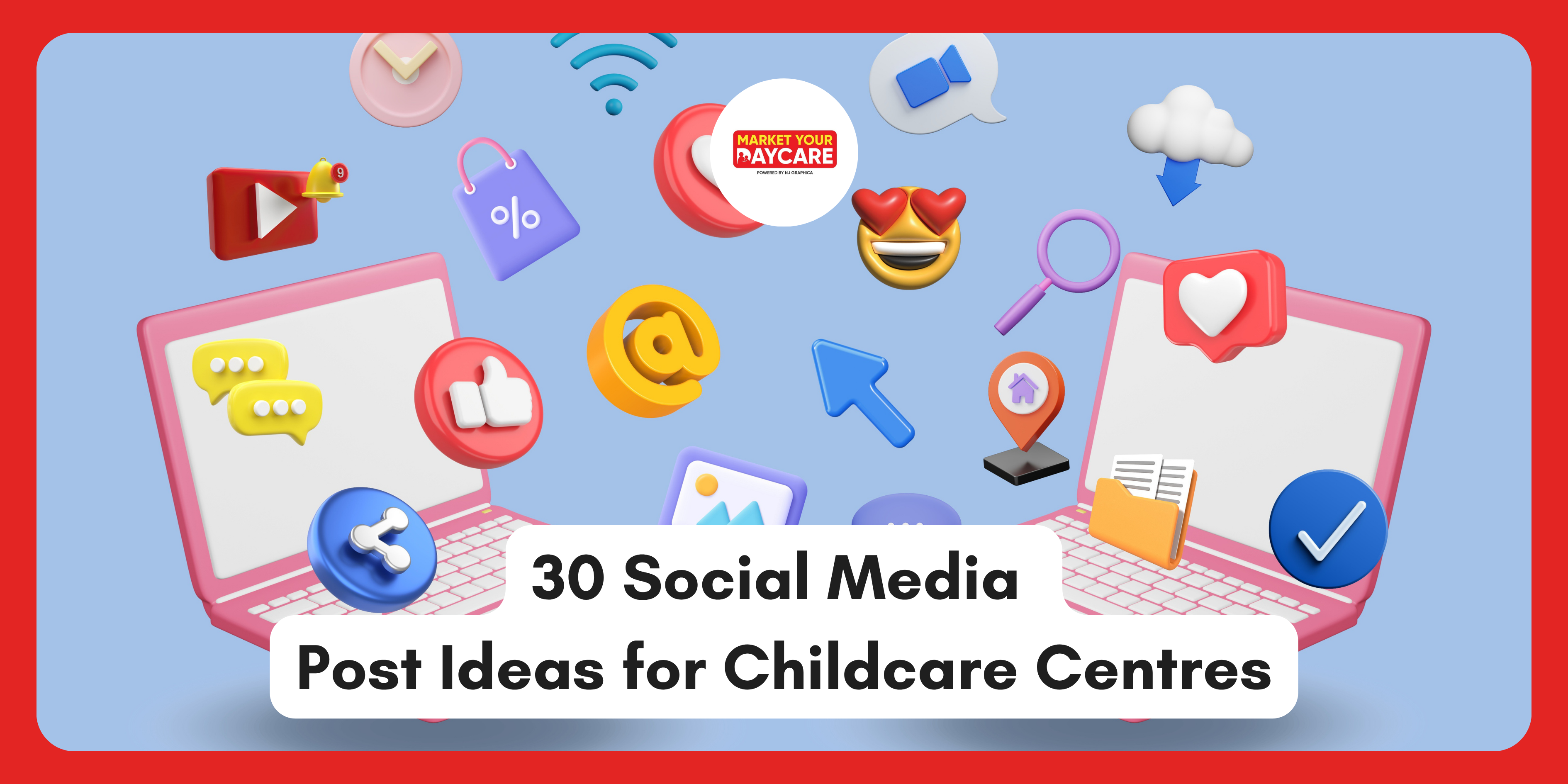 30 Social Media Post Ideas for Childcare Centres That Actually Get Enquiries