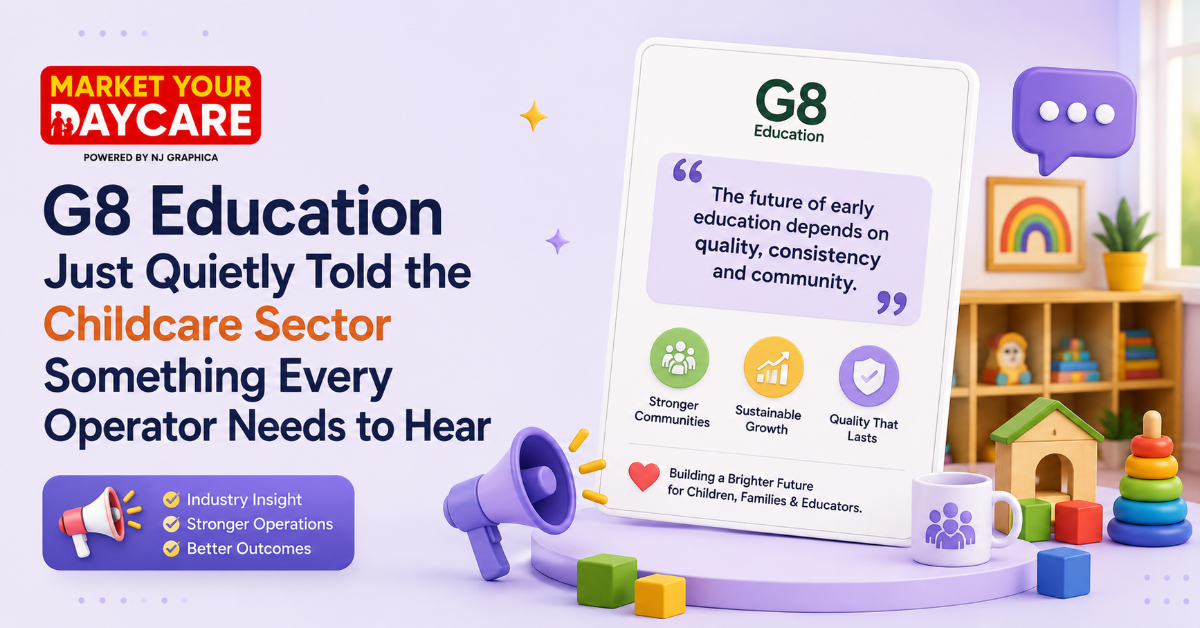 G8 Education Just Quietly Told the Childcare Sector Something Every Operator Needs to Hear