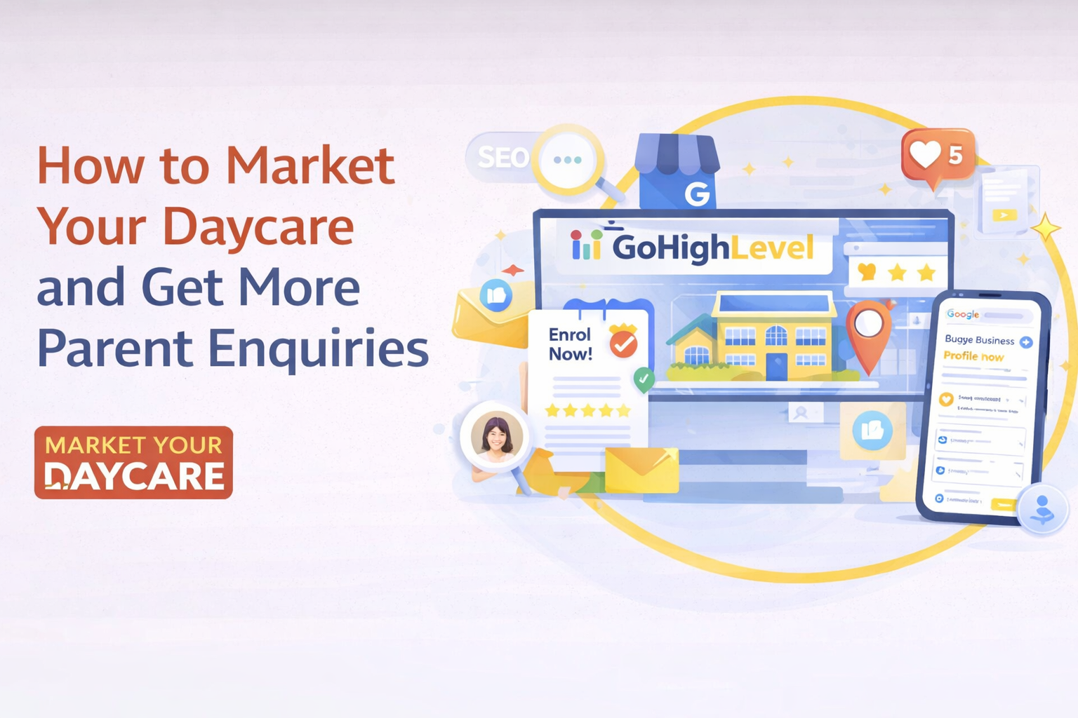 How to Market Your Daycare and Get More Parent Enquiries